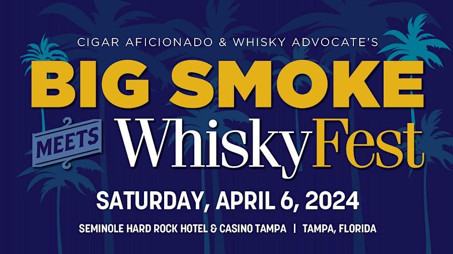 Big Smoke Meets WhiskyFest 2024